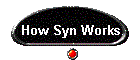 How Syn Works