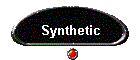 Synthetic