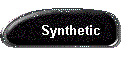 SYNTHETIC