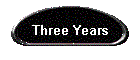 Three Years